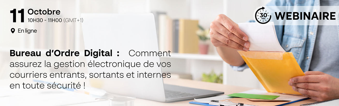 Webinaire Flash : Bureau d’Ordre Digital